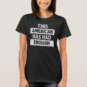 Amerika is genoeg, deze Amerikaan heeft Eno gehad T-shirt (Voorkant)