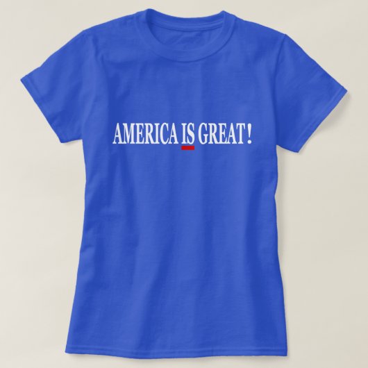 Amerika is geweldig! Anti-Trump T-shirt (Design voorkant)