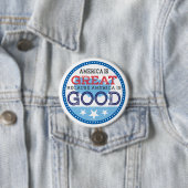 Amerika is geweldig omdat Amerika goed is Ronde Button 7,6 Cm (In situ)