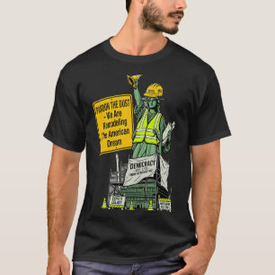 Amerika is in aanbouw - Excuses voor het stof T-shirt