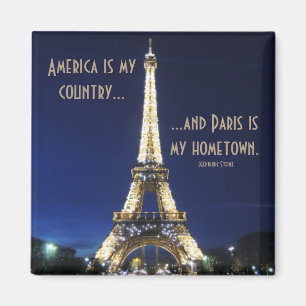 Amerika is mijn land en Parijs is mijn hometown Magneet
