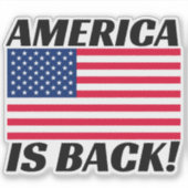 Amerika is terug Donald Trump Amerikaanse vlag aut Sticker (Voorkant)