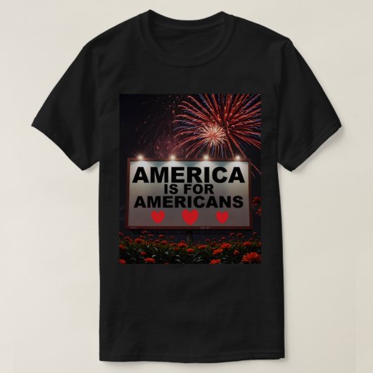 Amerika is voor Amerikanen T-shirt (Design voorkant)