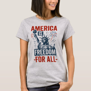 Amerika is vrijheid voor iedereen – De patriottisc T-shirt