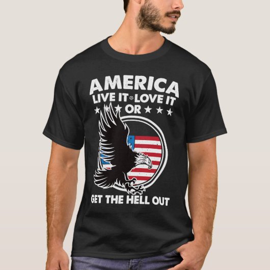 Amerika leeft er van of krijgt de hel uit Patrio T-shirt (Voorkant)