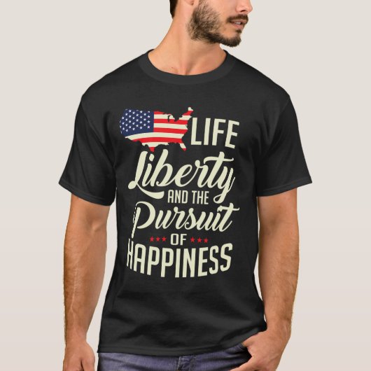 Amerika leven vrijheid en het nastreven van geluk t-shirt (Voorkant)