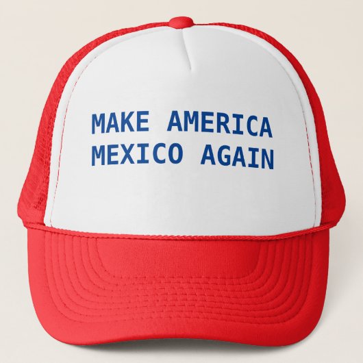 Amerika Mexico opnieuw maken Trucker Pet (Voorkant)