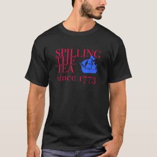 AMERIKA MORST THEE SINDS 1773 4 juli Boston T-shirt