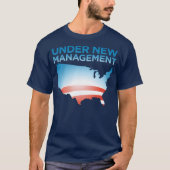 Amerika: Onder Nieuw Beheer T-shirt (Voorkant)