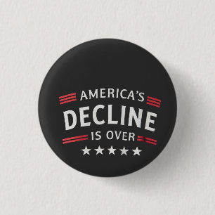 Amerika’s neergang is voorbij de Gouden Eeuw Trump Ronde Button 3,2 Cm