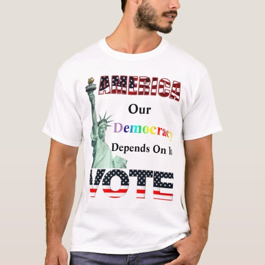 AMERIKA STEM Onze democratie hangt ervan af T-shirt (Voorkant)