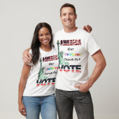 AMERIKA STEM Onze democratie hangt ervan af T-shirt (Unisex)