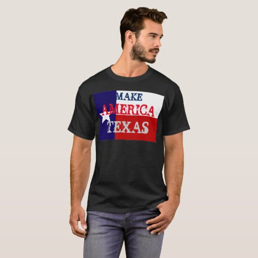 Amerika Texas maken T-shirt (Voorkant volledig)