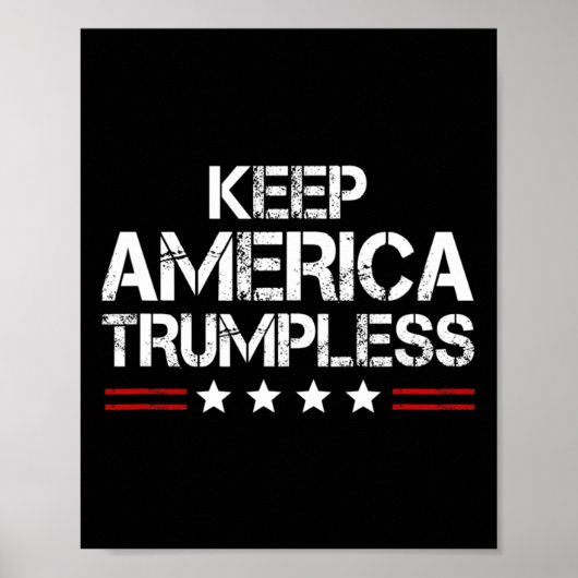 Amerika Trumpless - Grappig Anti Trump Mannen & am Poster (Voorkant)