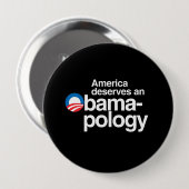 AMERIKA VERDIENT EEN OBAMAPOLOGIE RONDE BUTTON 4,0 CM (Voorkant /achterkant)