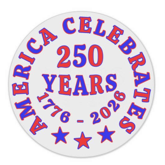 AMERIKA VIERT 250 JAAR STICKER (Voorkant)
