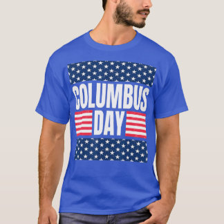 Amerika viert Christoffel Columbus Day T-shirt
