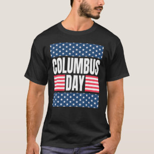 Amerika viert Christoffel Columbus Day T-shirt