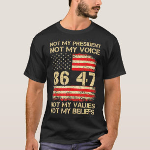 Amerika Vlag Weersta Niet Mijn President Anti-Trum T-shirt