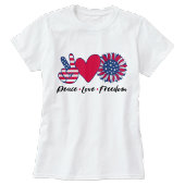 Amerika. Vrede. Liefde. Vrijheid. T-Shirt