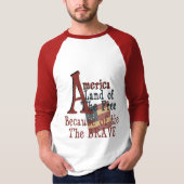 Amerika - Vrije land vanwege de Brave T-shirt (Voorkant)