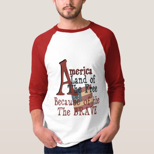 Amerika - Vrije land vanwege de Brave T-shirt (Voorkant)