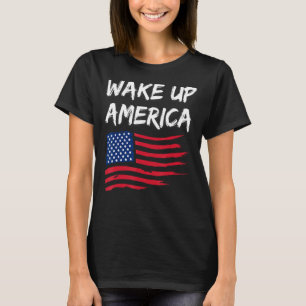 Amerika wakker maken t-shirt
