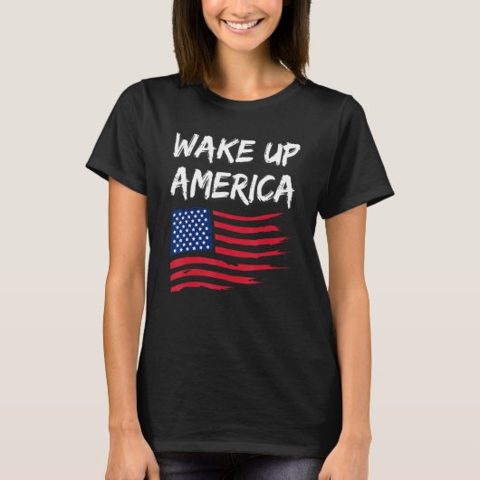Amerika wakker maken t-shirt (Voorkant)