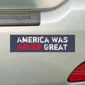 Amerika was nooit geweldig bumpersticker (Op auto)
