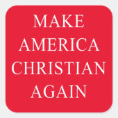 Amerika weer Christelijk maken Vierkante Sticker (Voorkant)