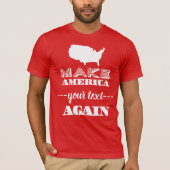 Amerika weer geweldig maken met aangepaste tekstpa t-shirt (Voorkant)