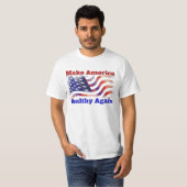 Amerika weer gezond maken t-shirt (Voorkant volledig)