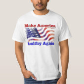 Amerika weer gezond maken t-shirt (Voorkant)