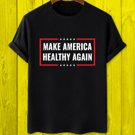 Amerika weer gezond maken t-shirt