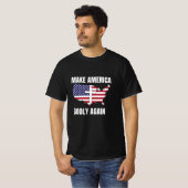 Amerika weer goddelijk maken t-shirt (Voorkant volledig)