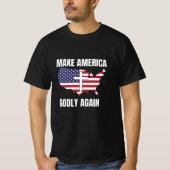 Amerika weer goddelijk maken t-shirt (Voorkant)