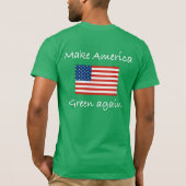 Amerika weer groen maken t-shirt (Achterkant)