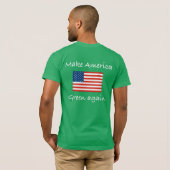 Amerika weer groen maken t-shirt (Achterkant volledig)