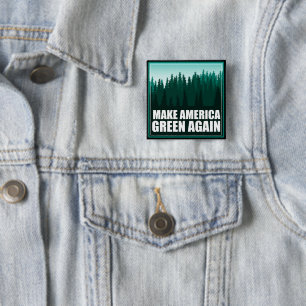 Amerika weer groen maken vierkante button 5,1 cm