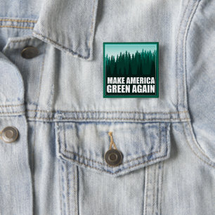 Amerika weer groen maken vierkante button 5,1 cm