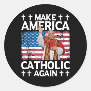 Amerika weer katholiek maken - Paus Leo XIV Ronde Sticker