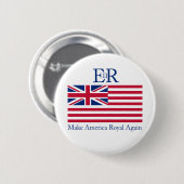 Amerika weer koninklijk maken ronde button 5,7 cm (Voorkant /achterkant)