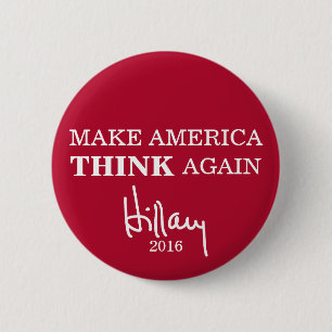 Amerika weer laten denken Hillary Clinton Button
