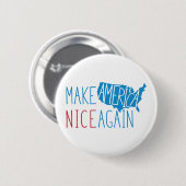 Amerika weer mooi maken ronde button 5,7 cm (Voorkant /achterkant)