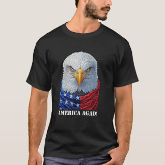 Amerika Weer Ons Thuis Voor Altijd T-shirt