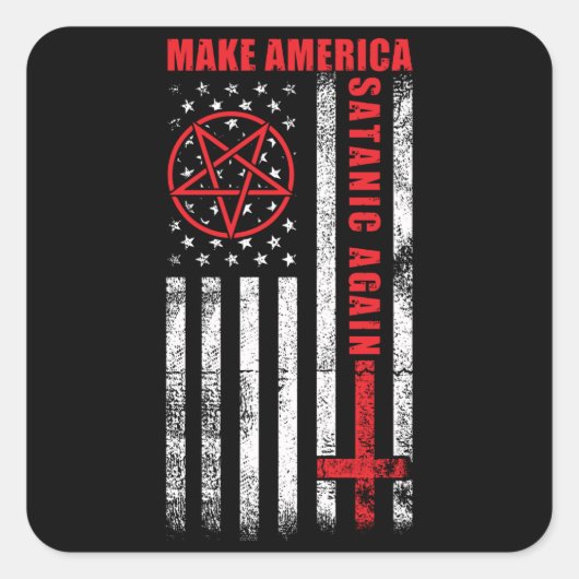 Amerika weer satanisch maken vierkante sticker (Voorkant)