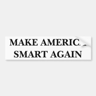 Amerika weer slim maken, Bumpersticker