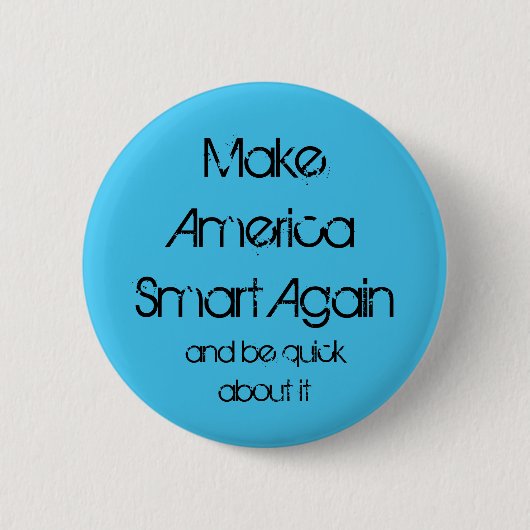 Amerika weer slim maken ronde button 5,7 cm (Voorkant)