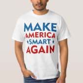 Amerika weer slim maken t-shirt (Voorkant)