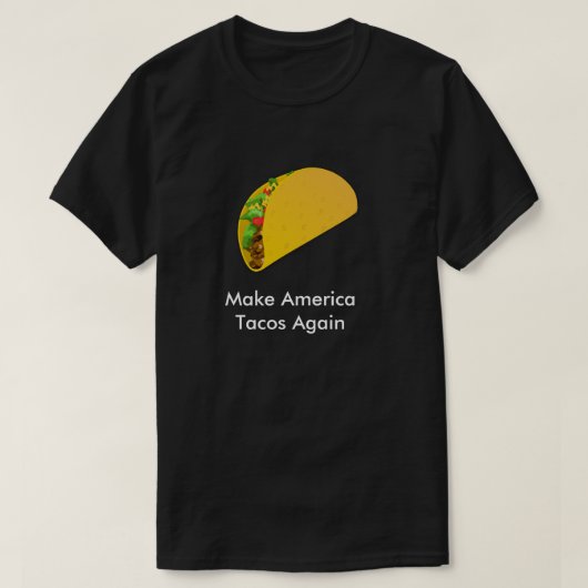 Amerika weer taco's maken t-shirt (Design voorkant)